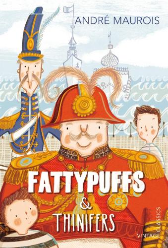 Fattypuffs and Thinifers (Vintage Childrens Classics)