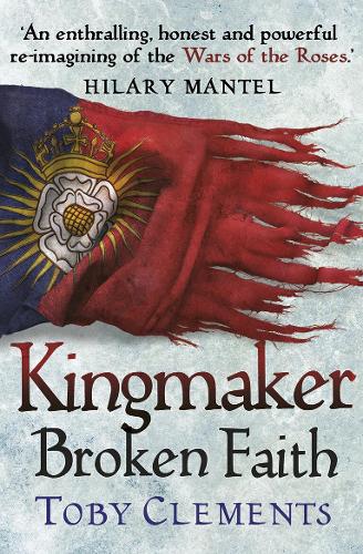 Kingmaker: Broken Faith (Kingmaker Trilogy)