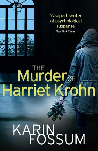 The Murder of Harriet Krohn (Inspector Sejer 10)