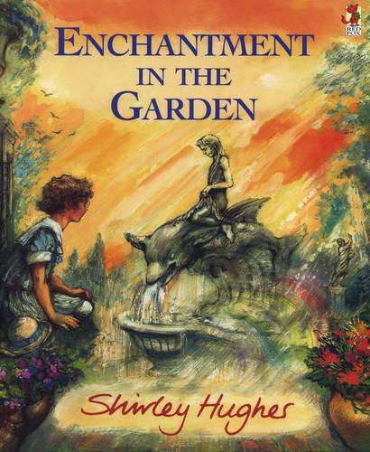 Enchantment in the Garden (Red Fox picture books)