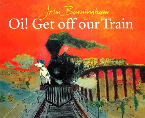 Oi! Get Off Our Train (Red Fox picture books)