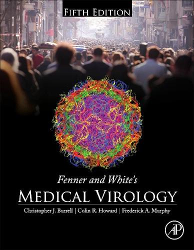 Fenner and White's Medical Virology, 5