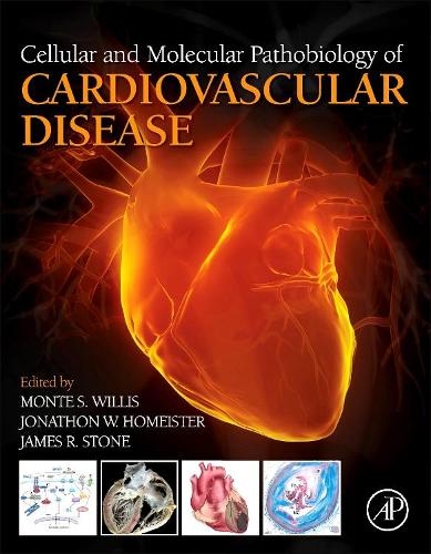 Cellular and Molecular Pathobiology of Cardiovascular Disease