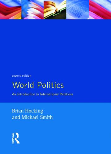 World Politics: An Introduction to International Relations