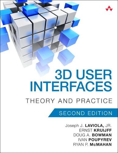 3D User Interfaces: Theory and Practice (Usability)