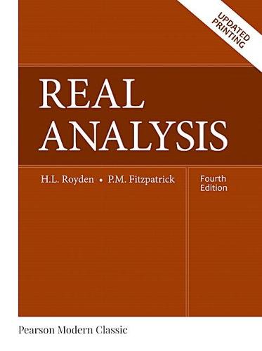 Real Analysis (Classic Version) (Pearson Modern Classics for Advanced Mathematics Series)
