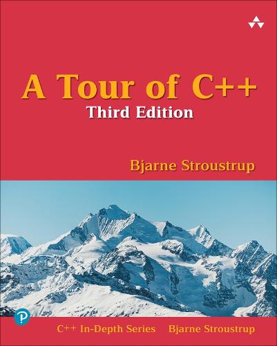 Tour of C++, A (C++ In-Depth Series)
