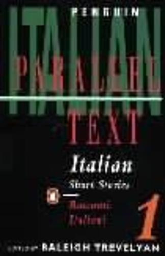 Italian Short Stories: Racconti In Italiano: Volume 1 (Penguin Parallel Text Series): 1