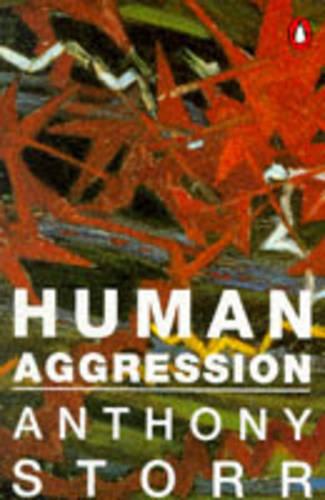 Human Aggression (Penguin Psychology S.)