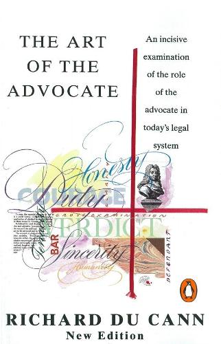 The Art of the Advocate (Penguin Law)
