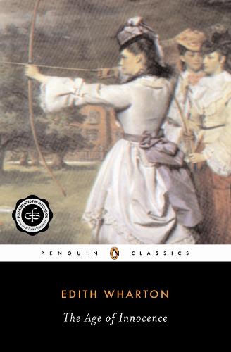 The Age of Innocence (Penguin Great Books of the 20th Century)