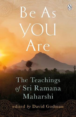 Be As You Are: The Teachings of Sri Ramana Maharshi (Arkana)