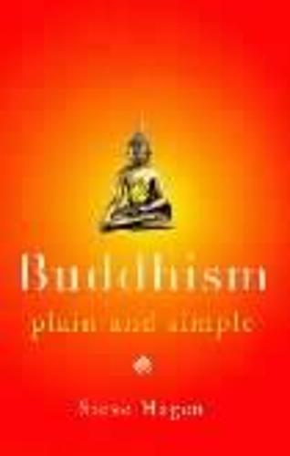 Buddhism Plain and Simple (Arkana)