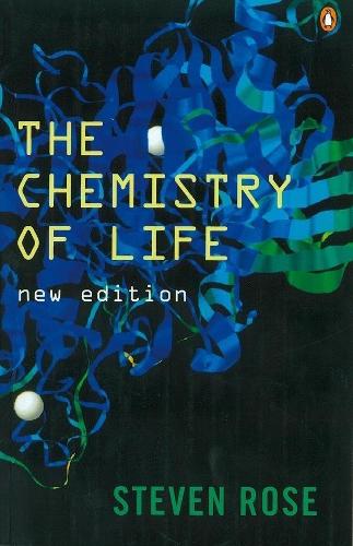 The Chemistry of Life (Penguin Press Science)