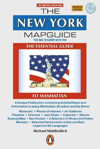 The New York Mapguide: The Essential Guide to Manhattan