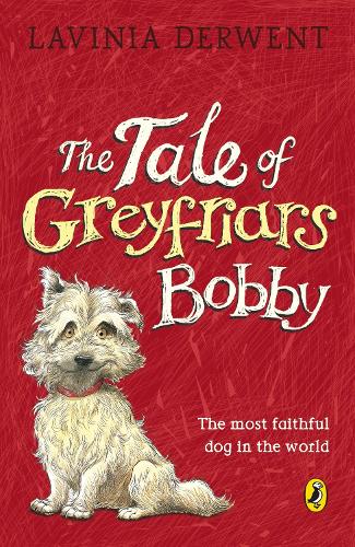 The Tale of Greyfriars Bobby (Young Puffin Books)