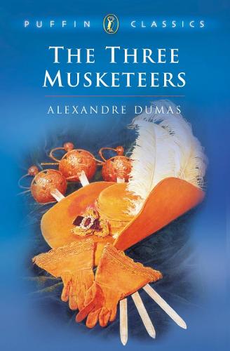 The Three Musketeers (Puffin Classics)