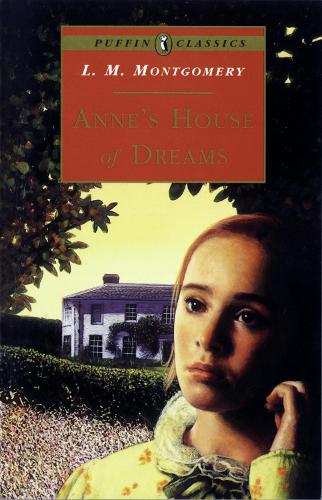Anne's House of Dreams (Puffin Classics)