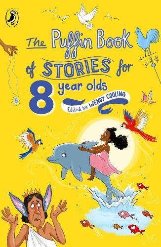 The Puffin Book of Stories for Eight-year-olds (Young Puffin Read Aloud)