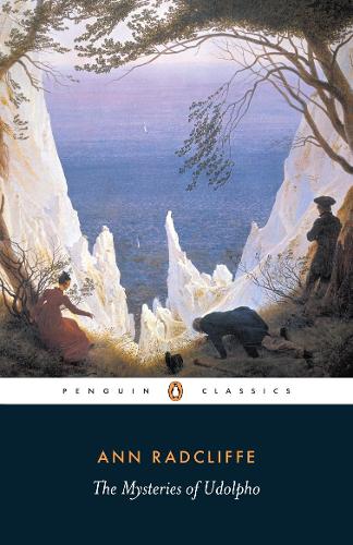 The Mysteries of Udolpho: A Romance (Penguin Classics)