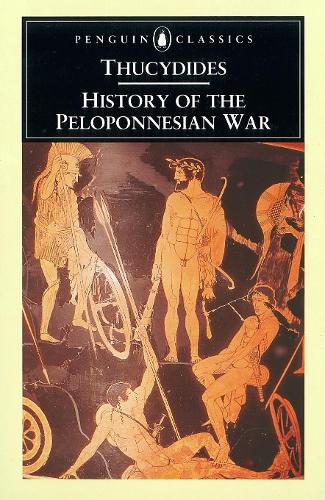 The Peloponnesian War (Classics)
