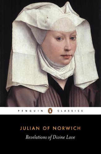 Revelations of Divine Love (Penguin Classics)