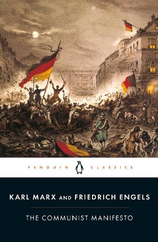 The Communist Manifesto (Penguin Classics)