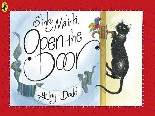 Slinky Malinki, Open the Door (Hairy Maclary and Friends)