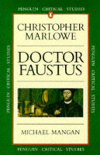 Critical Studies: Doctor Faustus