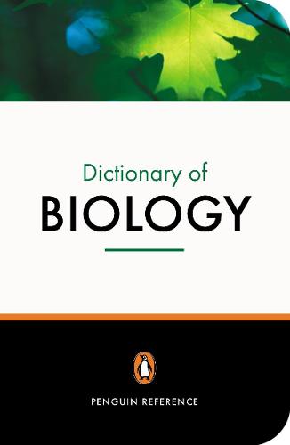 The Penguin Dictionary of Biology (Dictionary, Penguin)