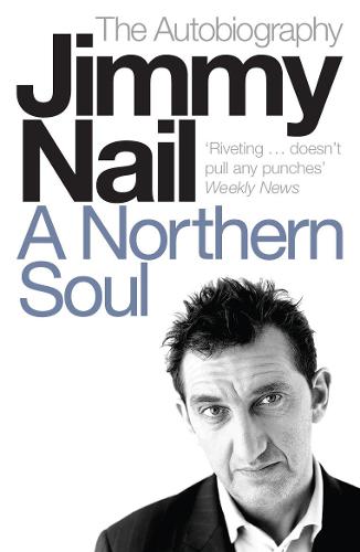 A Northern Soul: The Autobiography