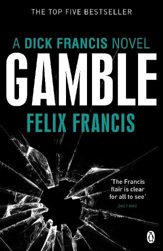 Gamble (Dick Francis Novel)