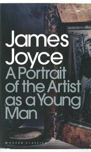 A Portrait of the Artist as a Young Man (Penguin Modern Classics)