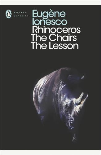 Rhinoceros, "The Chairs", and "The Lesson"