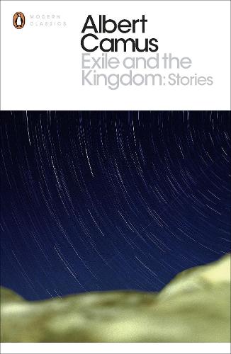 Exile and the Kingdom: Stories (Penguin Classics)