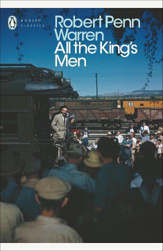 All the King's Men (Penguin Modern Classics)