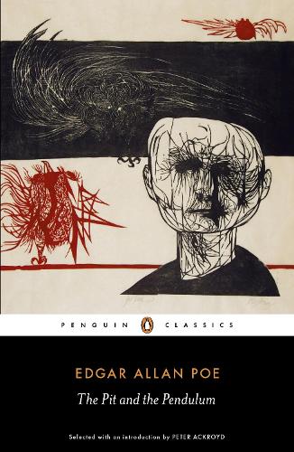 The Pit and the Pendulum: The Essential Poe (Penguin Classics)