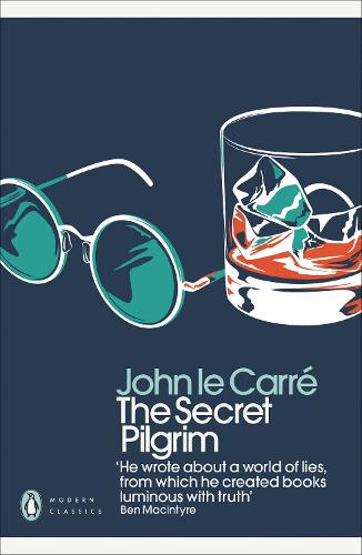 The Secret Pilgrim (Penguin Modern Classics)