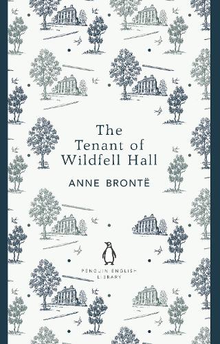 The Tenant of Wildfell Hall (Penguin English Library)