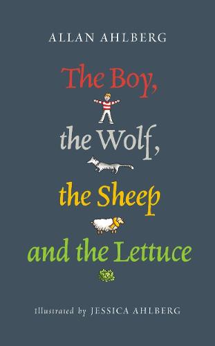 The Boy, the Wolf, the Sheep and the Lettuce