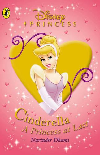 Cinderella: A Princess at Last: Princess Re-tellings