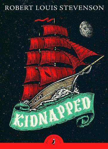 Kidnapped (Puffin Classics Relaunch)