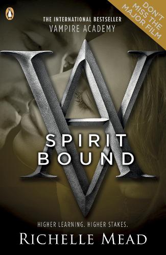 Spirit Bound (Vampire Academy, Book 5)