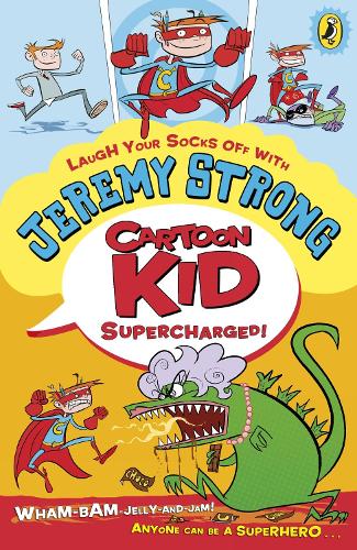 Cartoon Kid - Supercharged!