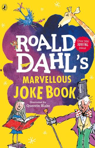 Roald Dahl's Marvellous Joke Book [Paperback] by UNKNOWN ( Author )