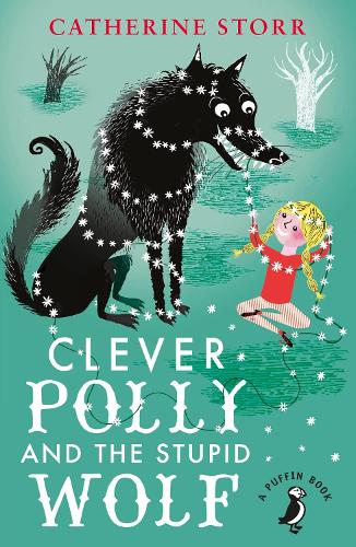 Clever Polly And the Stupid Wolf (A Puffin Book)