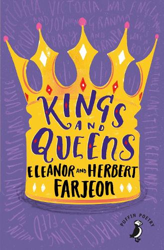 Kings And Queens (Puffin Poetry)