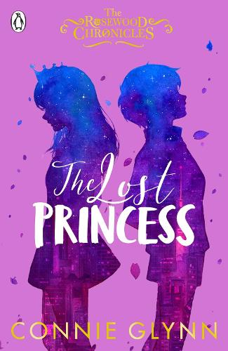 The Lost Princess (The Rosewood Chronicles)