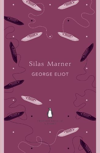 Silas Marner (Penguin English Library)