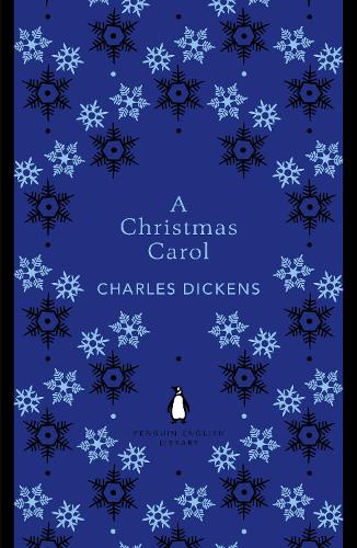 A Christmas Carol (Penguin English Library)